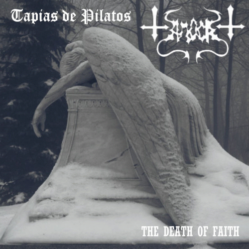 Tapias De Pilatos : The Death of Faith